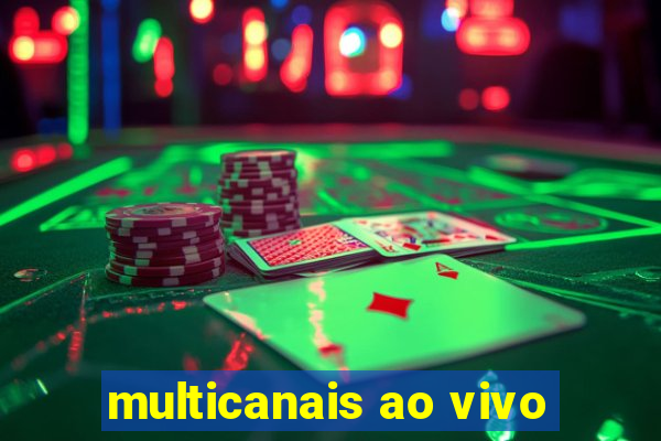 multicanais ao vivo